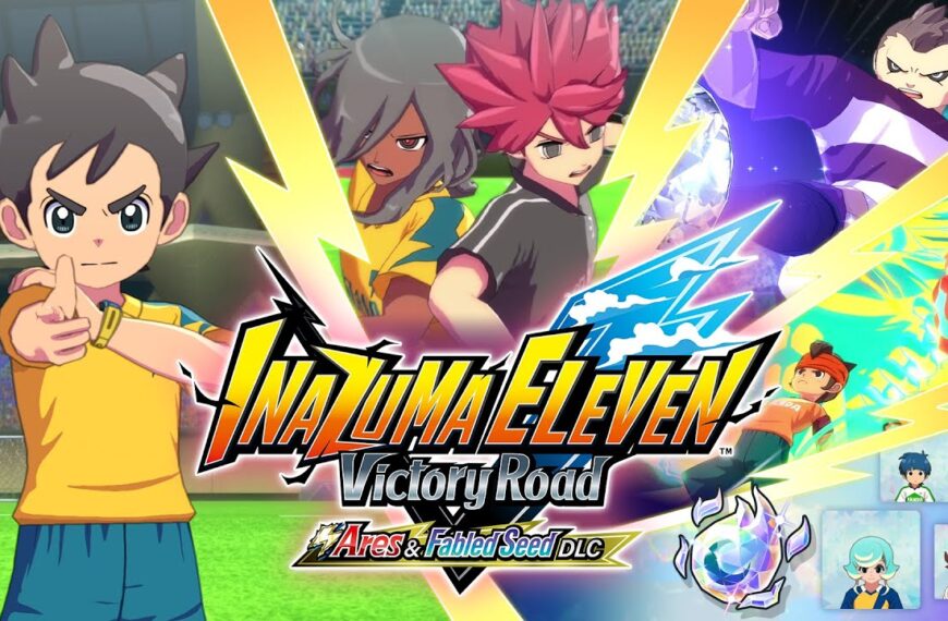 Inazuma Eleven: Victory Road second free&hellip;